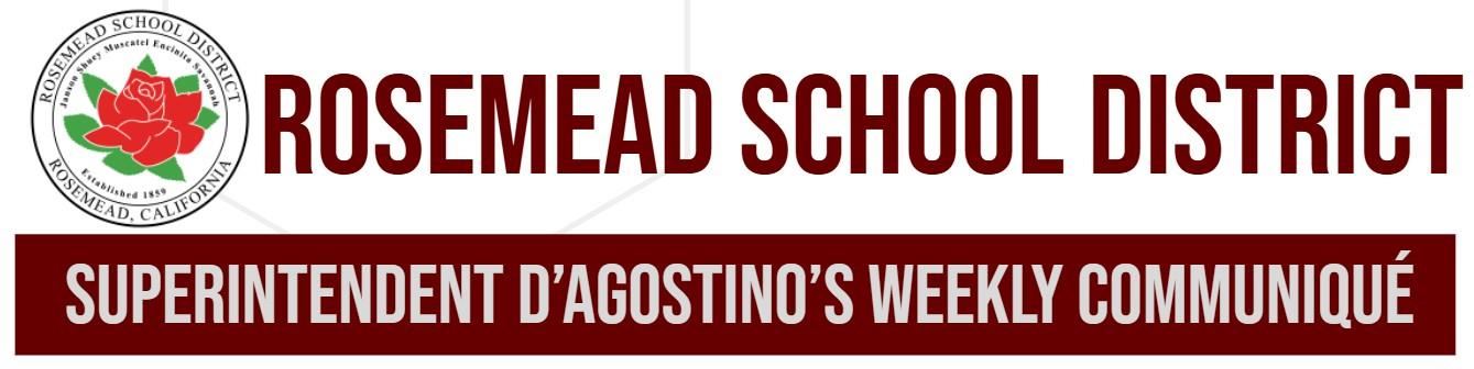 Superintendent D'Agostino's Weekly Communique